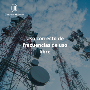 Uso correcto de freciuencias de uso libre.